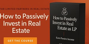 Full Course: The Passive Real Estate Playbook