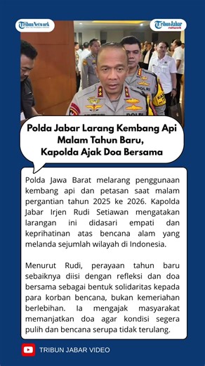 Polda Jabar Larang Kembang Api Malam Tahun Baru, Kapolda Ajak Masyarakat Untuk Doa Bersama