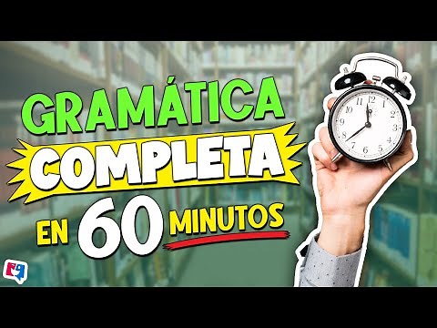 Curso de inglés completo; Toda la gramática de inglés en 60'