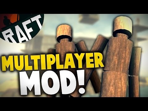 Raft Multiplayer INSTALLATION! ~ Tutorial ~