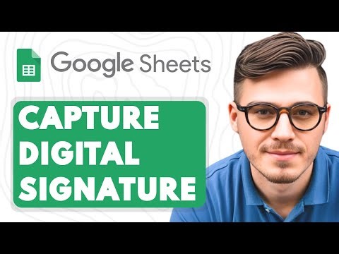 How To Capture Digital Signature in Google Sheets [2025 Guide]