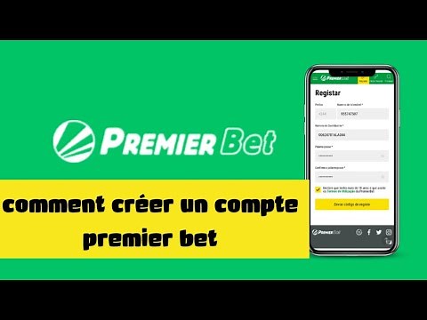 COMMENT CREÉR facilement Son Compte Sur Premier Bet En 1 Minute !