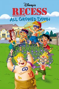 Recess: All Growed Down - Alchetron, the free social encyclopedia