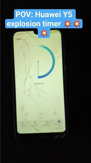 POV: Huawei Y5 explosion timer 💥💥💥