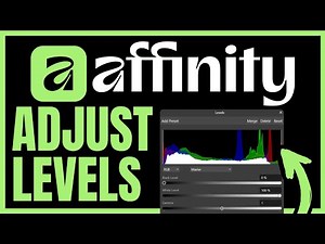 How To ADJUST LEVELS In Affinity (QUICK & EASY) 2026