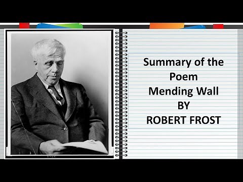 Summary of the Poem 'Mending Wall' by Robert Frost || English Poem