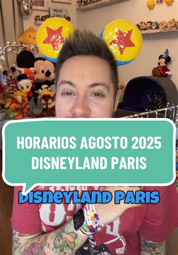 Horarios de Disneyland Paris en agosto 2025