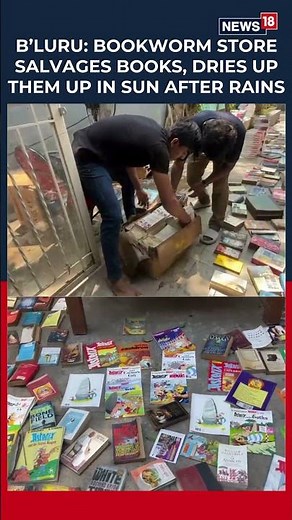 Bengaluru Rains Flood Bookstore: 5,000 Books Damaged at Church Street’s Bookworm | N18S