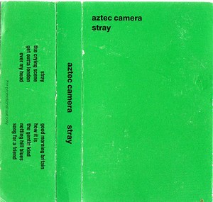 Aztec Camera - Stray