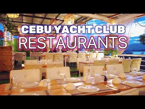 Cebu Yacht Club Restaurants: ASMR Walking Tour with Amazing Views | Cebu Philippines