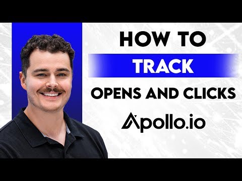 How To Track Opens And Clicks In Apollo.io [2025 Guide]