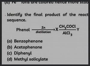 Identify the final product of the react sequence. \text { Phen... | Filo