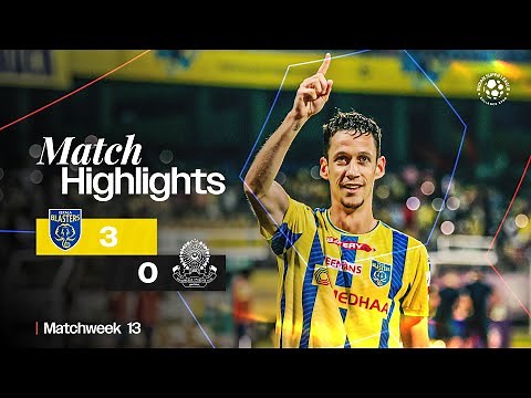 Match Highlights | Kerala Blasters FC 3-0 Mohammedan SC | MW 13 | ISL 2024-25