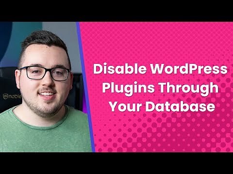How to Disable WordPress Plugins Through Your Database