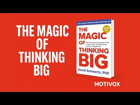 The Magic of Thinking Big Summary Achieve Bigger Goals & Build Confidence MOTIVOX