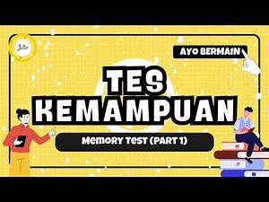 TES KEMAMPUAN ! MEMORY TEST PART 1 (ICE BREAKING)
