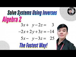 Master Systems of Equations Using Inverse Matrices | Step-by-step Algebra Tutorial