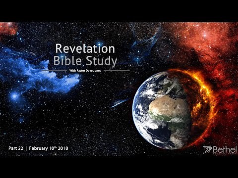 Revelation Bible Study Part 22 (The 7 Angels, Chapter 14)