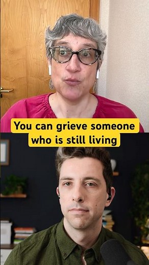 You Can Grieve Someone Who's Still Alive