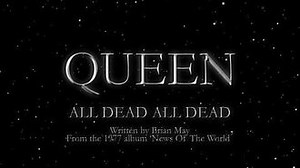 Queen - All Dead, All Dead (Official Lyric Video)