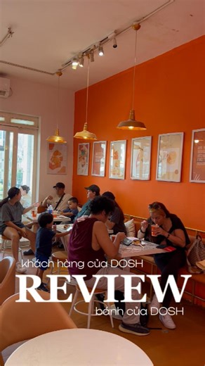 1.4K views |  Khách hàng của DOSH review bánh của DOSH  DOSH chúng...