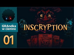 Inscryption PL 💬 #1 | Twórca Pony Island i The Hex znowu stworzył mroczne arcydzieło? :o