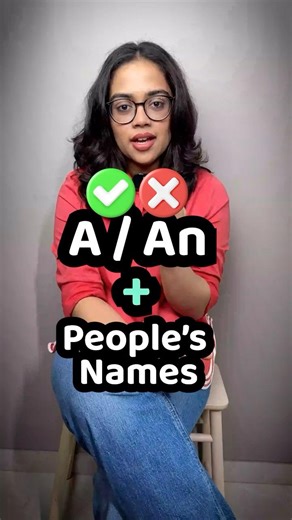 Articles A/An - When to use them with People's Names | English Grammar Lesson With Ananya
