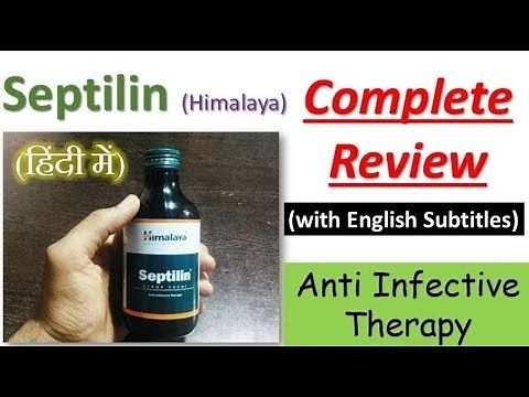 Himalaya Septilin complete Review [CC]. Uses, Ingredients and dosage