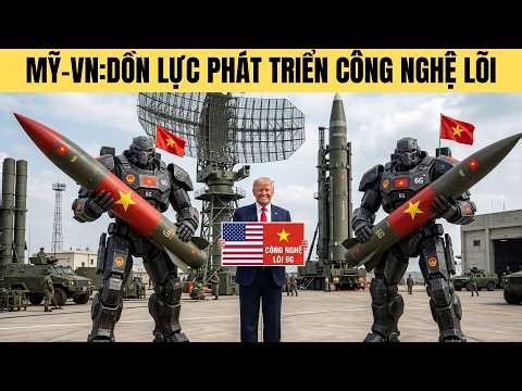 Tại sao Mỹ tuyên bố "dồn lực cùng VN phát triển công nghệ lõi và 6G"