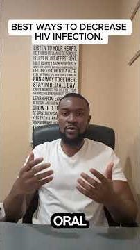 BEST WAYS TO DECREASE HIV INFECTION