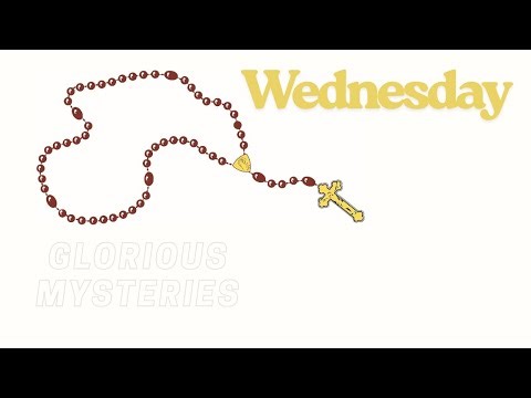 Wednesday Rosary | Contemplate the Glorious Mysteries with Audio Guidance