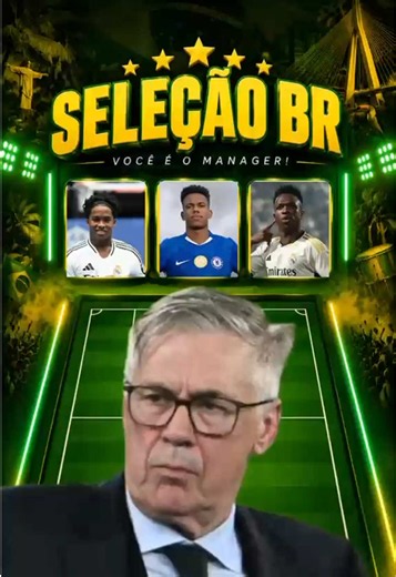 Veja como será a nova seleção brasileira do Ancelotti a partir de agora. #futebol #futebolbrasileiro #viral #viralizou #brasil
