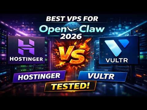 Best VPS for OpenClaw 2026: Hostinger vs Vultr (Tested!)