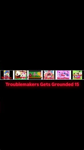 Troublemakers Gets Grounded 15