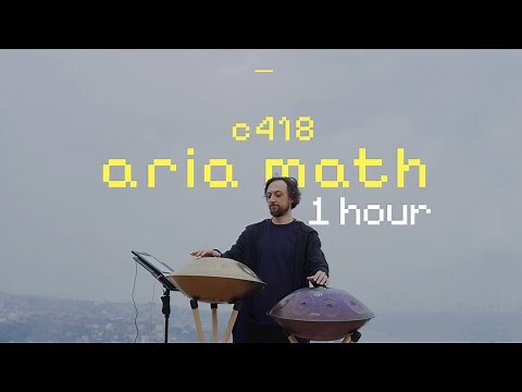 C-418 Aria Math | 1 hour ( handpan cover )