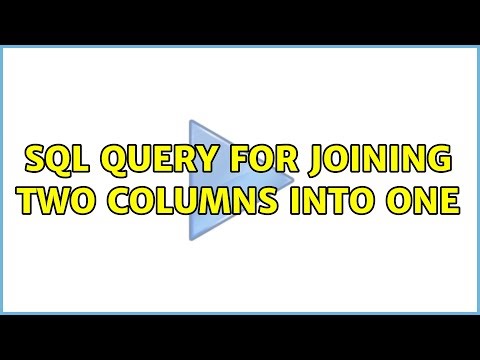 SQL query for joining two columns into one