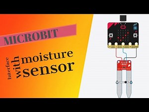 Microbit interface with moisture sensor // how to interface soil moister sensor with microbit
