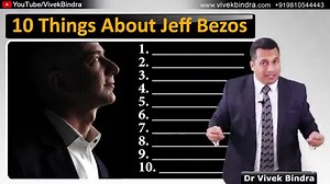 83K views · 1.2K shares | Jeff Bezos owner of Amazon How He Became World,s Richest Person Case Study by Vivek Bindra | Motivational Speakers | Facebook