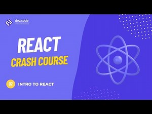 React Crash Course | #02 - Intro to React