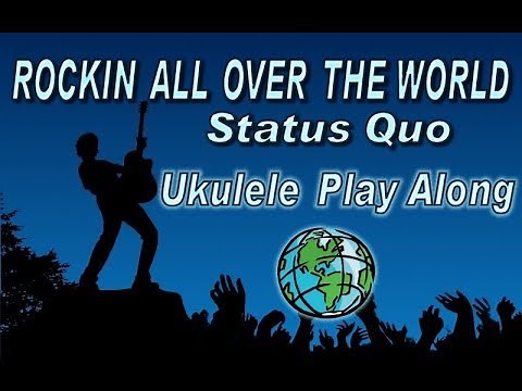 Rockin All Over The World - Ukulele Play Along - Easy