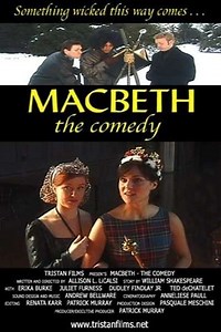 Macbeth the Comedy (2001) - Movie
