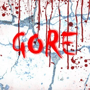 Gore | Know Your Meme