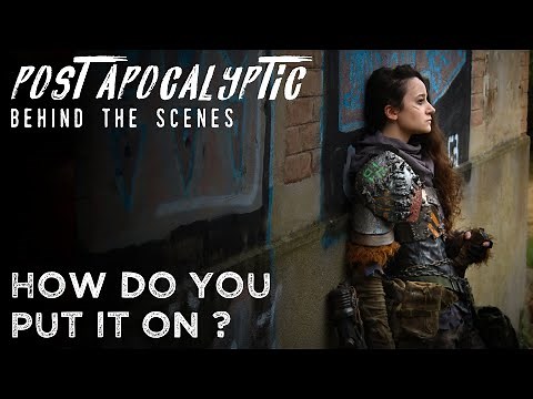 Post-apocalyptic cosplay transformation
