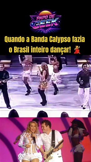 A era de ouro da Banda Calypso que você não esquece! 🎸💃 #Nostalgia #BandaCalypso