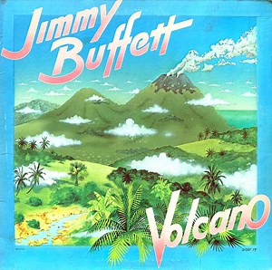Jimmy Buffett - Volcano