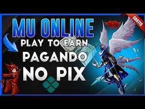 SERVIDOR DE MU ONLINE GRÁTIS - PLAY TO EARN PAGANDO NO PIX - REDMU - ESTILO JOGO NFT