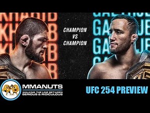 UFC 254 Preview | MMANUTS MMA Podcast