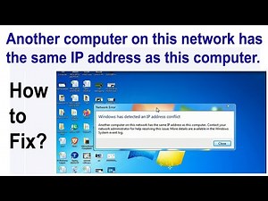 Windows has detected an IP address conflict | windows network configuration problem same IP address