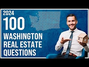 Washington Real Estate Exam 2024 (100 Questions with Explained Answers)