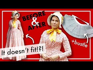 Re-Sewing My Old Costume + making an early Victorian BUSTLE